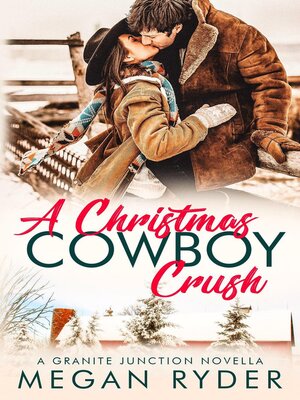 cover image of A Christmas Cowboy Crush